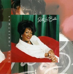 Patti Labelle/This Christmas